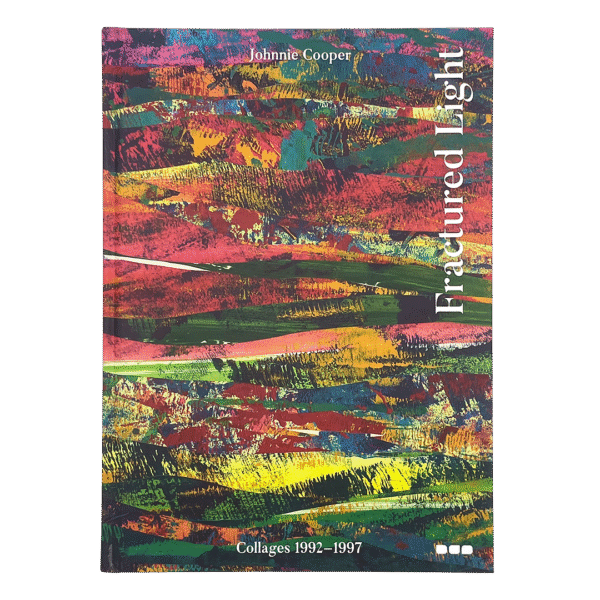 Fractured Light: Johnnie Cooper, Collages 1992–1997